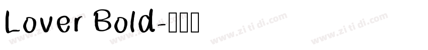Lover Bold字体转换